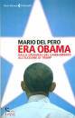 DEL PERO MARIO, Era Obama