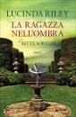 RILEY LUCINDA, La ragazza nell