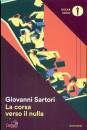 SARTORI GIOVANNI, La corsa verso il nulla