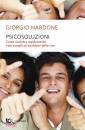 NARDONE GIORGIO, Psicosoluzioni