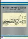 immagine di Piazza Dei Martiti - Campedel