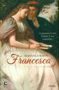 RAFFA MANUELA, Francesca