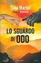 MARTEL YANN, Lo sguardo di Odo