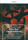 CARERE CARLO - RUZZU, Incubo radioattivo