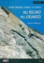 GADDI ANDREA, Nel regno del granito