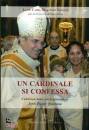 MARTINEZ SISTACH, Un cardinale si confessa