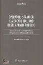 PAVAN ANTONIO, Operatori stranieri e mercato italiano - appalti