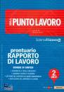 GRUPPO 24 ORE, Prontuario rapportro di lavoro 2 Sistema Frizzera