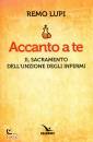LUPI REMO, Accanto a te