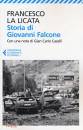 LA LICATA FRANCESCO, Storia di Giovanni Falcone