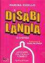 CUOLLO MARINA, A disabilandia si tromba