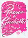 MASINI BETRICE, Romeo e giulietta
