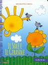 COSTA NICOLETTA, Il sole e il girasole