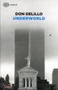 DELILLO DON, Underworld