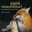 HAMILTON BRIDGET, Pap� straordinari Lezioni d