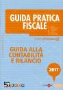 DAN GAIANI IORI ..., Guida alla contabilit� e bilancio  2017