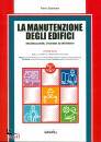 SALOMONE PIETRO, La manutezione degli edifici