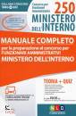 CONCORSO PER, 250 funzionari amministrativi ministero interno