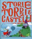 CAMPELLO/COSTAMAGNA, Storie di torri e castelli