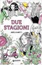 NANETTI ANGELA, Due stagioni