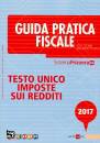 E.Gobbi- M.Postal, Testo unico imposte sui redditi GPF 2017