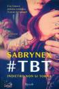 SABRYNEX, #tbt. indietro non si torna