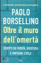 BORSELLINO, PAOLO, Oltre il muro dell