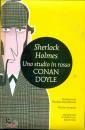 DOYLE ARTHUR CONAN, Sherlock holmes uno studio in rosso