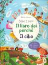 DAYNES KATIE, Il libro dei perch� il cibo
