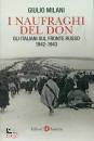 MILANI GIULIO, I naufraghi del Don