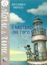 DAVICO RICCARDO, IL MISTERO DEL FARO