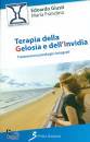 GIUSTI - FRANDINA, Terapia della gelosia e dell