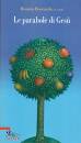 BOCCARDO RENATO /ED, Le parabole di ges�