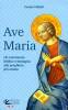 FALLETTI CESARE, Ave Maria Commento biblico teologico