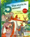 BORDIGLIONI - FIORIN, Fuga dallo zoo -