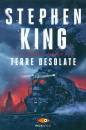 KING STEPHEN, Terre desolate - la torre nera 3�