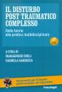 CHELI - GAMBUZZA /ED, Il disturbo post traumatico complesso