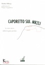 ALLINEY GUIDO, Caporetto sul Mrzli