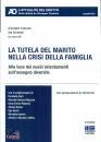 immagine di La tutela del marito nella crisi della famiglia