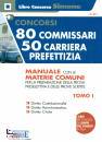 SIMONE, 80 commissari  50 carriera prefettizia Tomo 1�