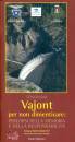 immagine di Vajont per non dimenticare - Itinerario