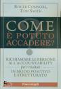 CONNORS - SMITH, Come � potuto accadere?