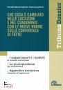 FOGLIANI SCALETTARIS, Che cosa � cambiato nelle locazioni e condominio