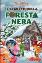 STILTON TEA, Il segreto della foresta nera n. 37