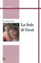 COMI GIUSEPPE, La fede di Ges�