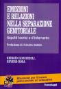 CAVICCHIOLI - ROSA, Emozioni e relazioni nella separazione genitoriale