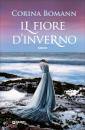 BOMANN  CORINNA, Il fiore d