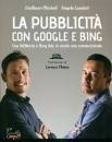 MICHELI - LAUDATI, La pubblicit� con Google e Bing
