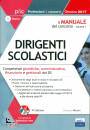 MARIANI GIUSEPPE, Dirigenti scolastici - Manuale Teoria Vol. 1�