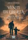 STRAMARE DANILO, Venti di libert�